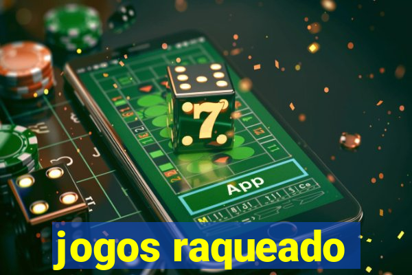 jogos raqueado